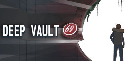 deep vault 69|DEEP VAULT 69 [0.4.5]